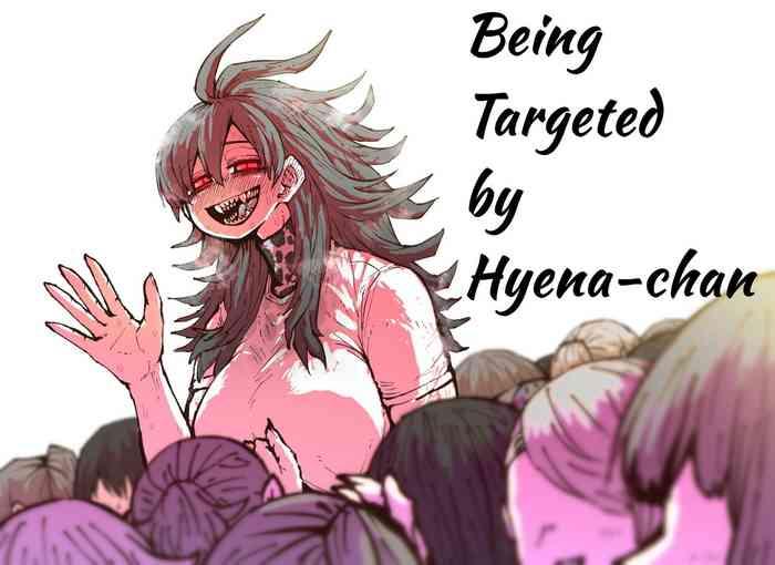 being targeted by hyena chan cover